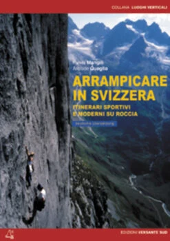 Versante Sud Arrampicare In Svizzera - Kletterführer